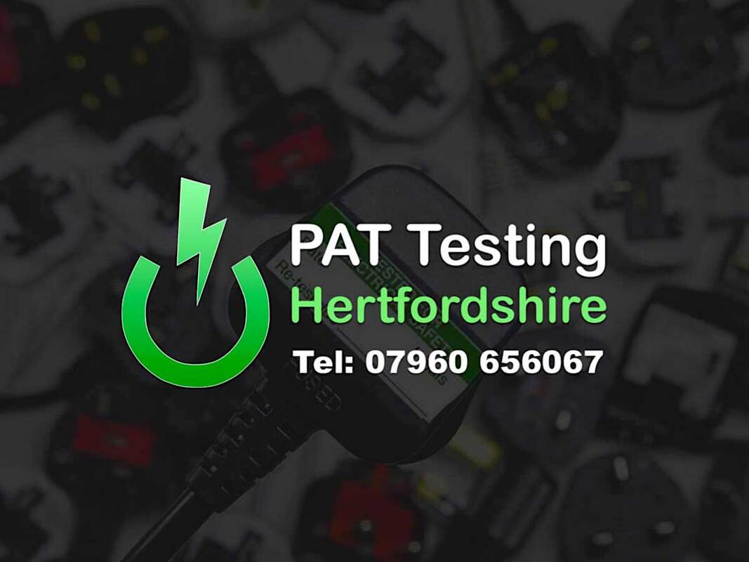 PAT Testing in Hertfordshire - Mob: 07960 656067